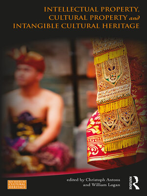 cover image of Intellectual Property, Cultural Property and Intangible Cultural Heritage